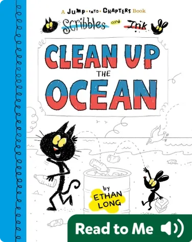 Scribbles and Ink Clean Up the Ocean book