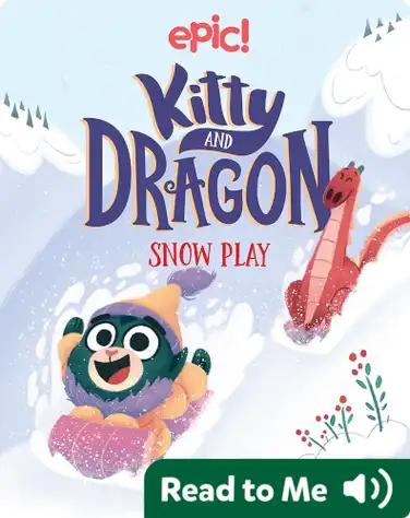 Kitty and Dragon: Snow Play book