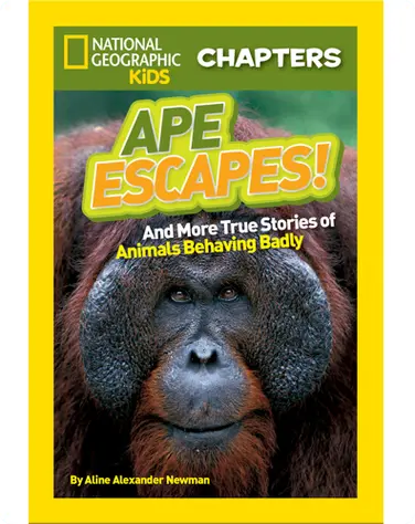 National Geographic Kids Chapters: Ape Escapes book