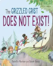 The Grizzled Grist Does Not Exist!