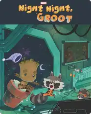 Guardians of the Galaxy: Night Night, Groot