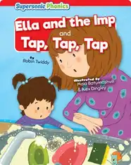 Ella and the Imp & Tap, Tap, Tap