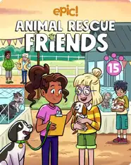 Animal Rescue Friends Book 15: The Pig Finale