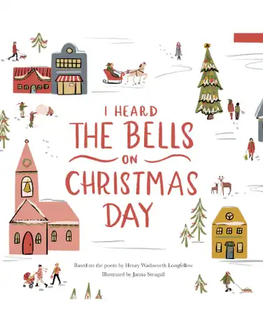 I Heard the Bells on Christmas Day book