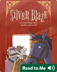 Sherlock Holmes: Silver Blaze