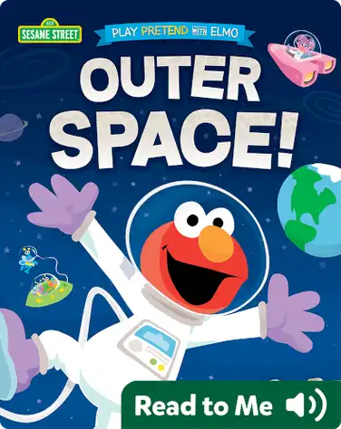 Play Pretend with Elmo-Outer Space book