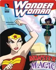 Wonder Woman: Monster Magic