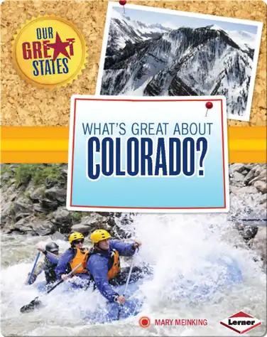 What's Great about Colorado? book