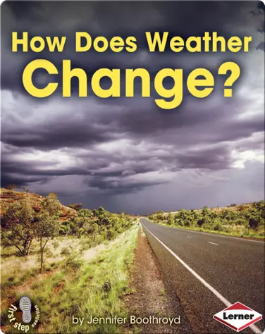 How Does Weather Change? book