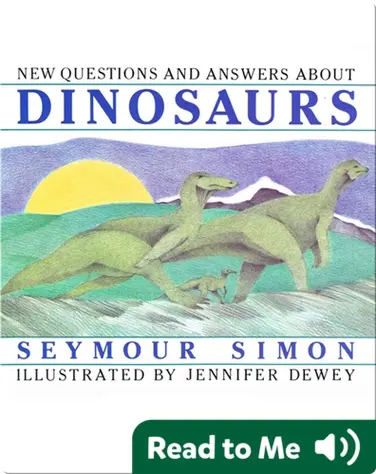 New Questions and Answers About Dinosaurs book