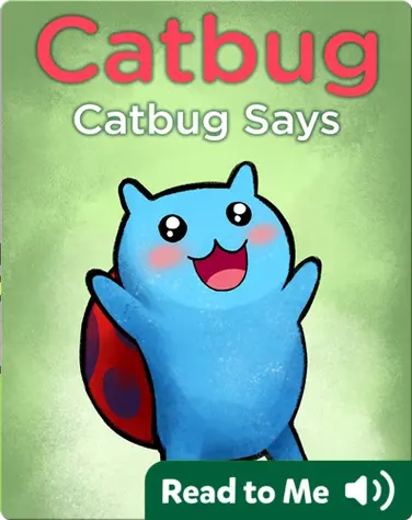 Catbug Says book