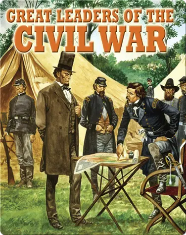 Great Leaders of the Civil War book