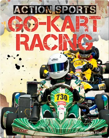 Action Sports: Go-Kart Racing book