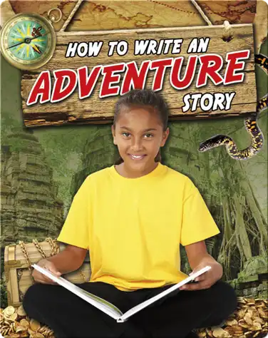 How to Write an Adventure Story book