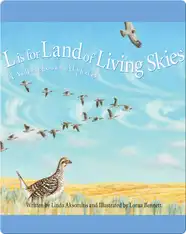 L is for Land of Living Skies: A Saskatchewan Alphabet