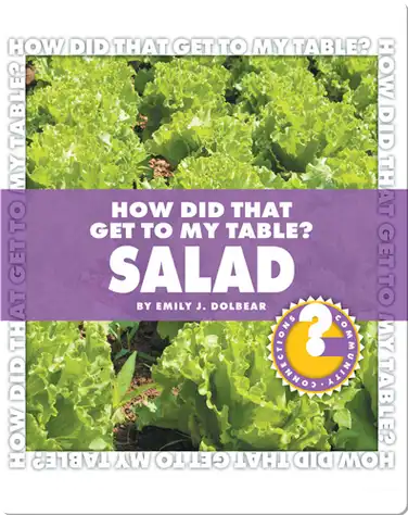 How Did That Get To My Table? Salad book