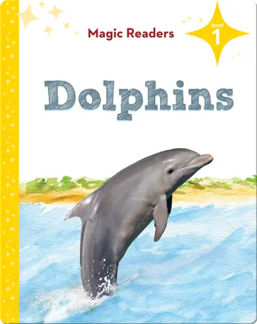 Magic Readers: Dolphins book