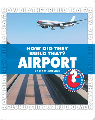 How Did They Build That? Airport book