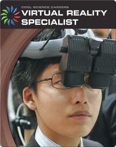 Cool Science Careers: Virtual Reality Specialist book