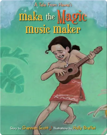 Maka The Magic Music Maker book