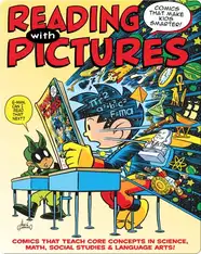 Reading With Pictures: Comics That Make Kids Smarter