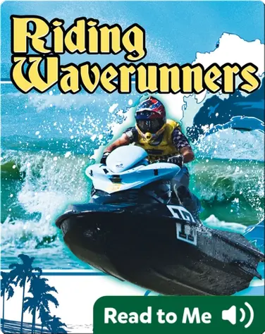 Action Sports: Riding Waverunners book