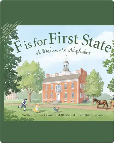 F is for First State: A Delaware Alphabet book