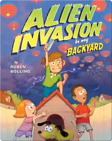 Alien Invasion in my Backyard book