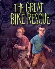 The Great Bike Rescue