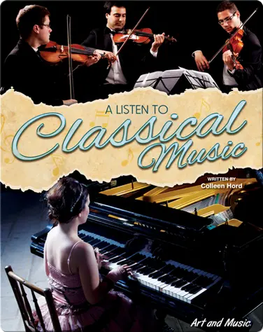 A Listen To Classical Music book