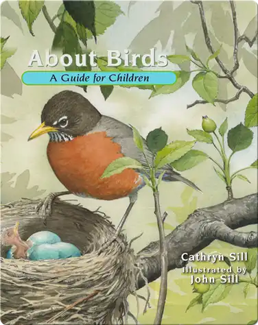 About Birds: A Guide for Children book