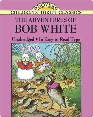 The Adventures of Bob White book