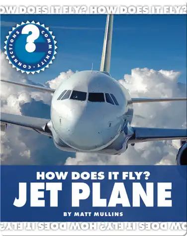 How Does It Fly? Jet Plane book