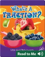 What's a Fraction?