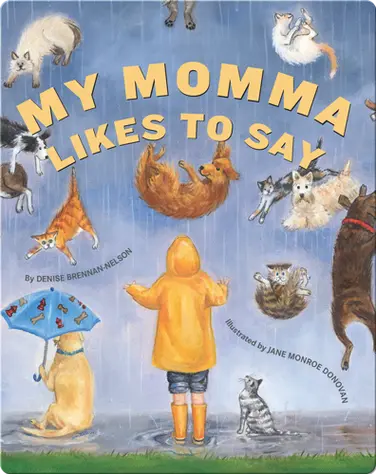 My Momma Likes to Say book