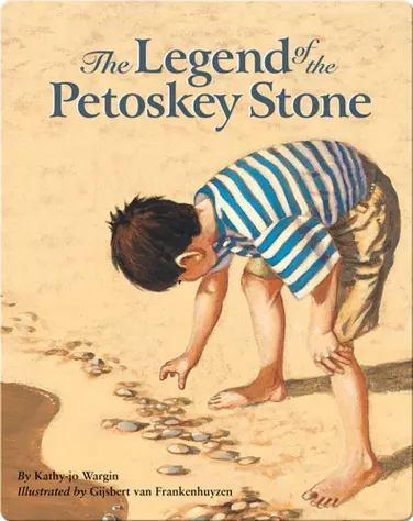 The Legend of the Petoskey Stone book