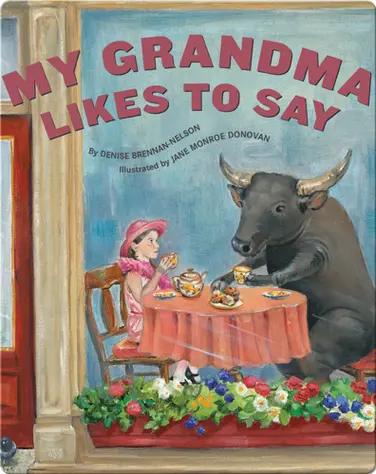 My Grandma Likes to Say book
