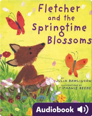 Fletcher and the Springtime Blossoms book