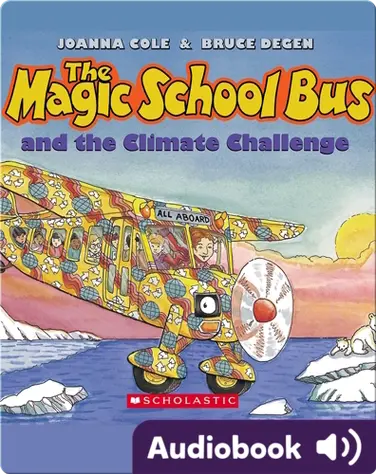 The Magic School Bus: Climate Challenge book