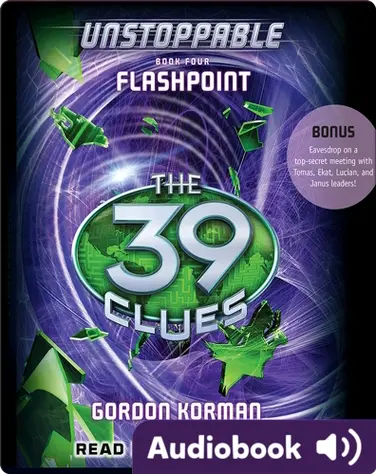 The 39 Clues: Unstoppable, Book #4: Flashpoint book