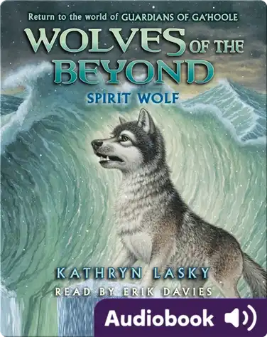 Wolves of the Beyond #5: Spirit Wolf book