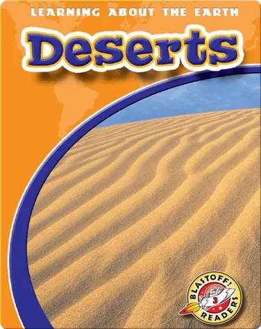 Deserts: Learning About the Earth book