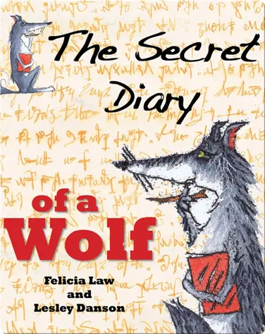 The Secret Diary of a Wolf book