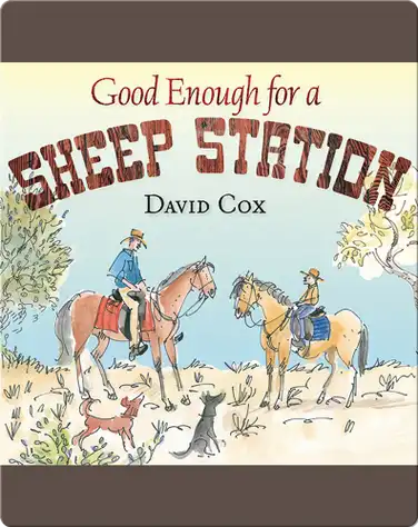 Good Enough for a Sheep Station book