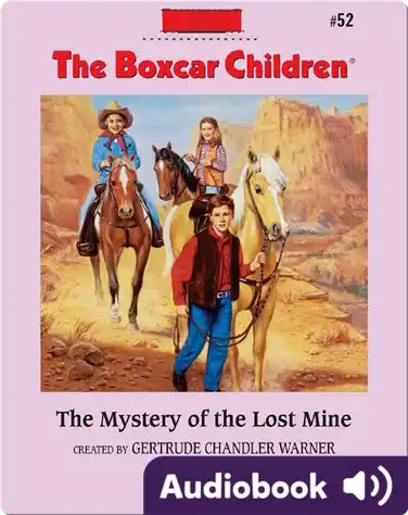The Mystery of the Lost Mine book