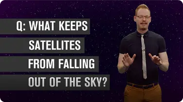 What Keeps Satellites From Falling Out of the Sky? book