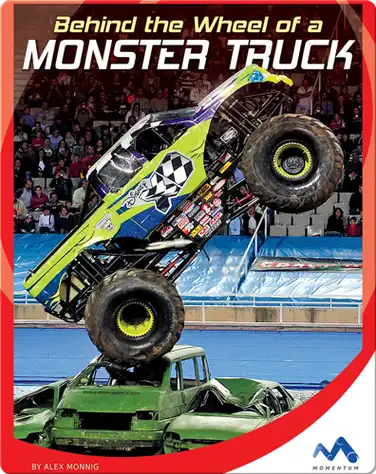 Behind the Monster Truck book