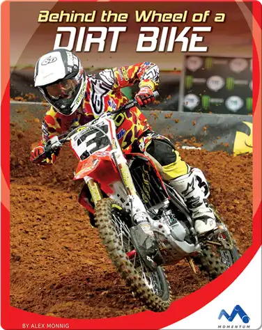 Behind the Wheel of a Dirtbike book