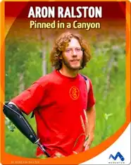 Aron Ralston: Pinned in a Canyon