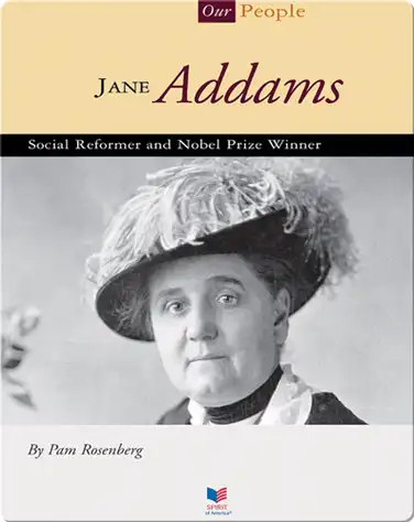 Jane Addams: Social Reformer and Nobel Prize Winner book